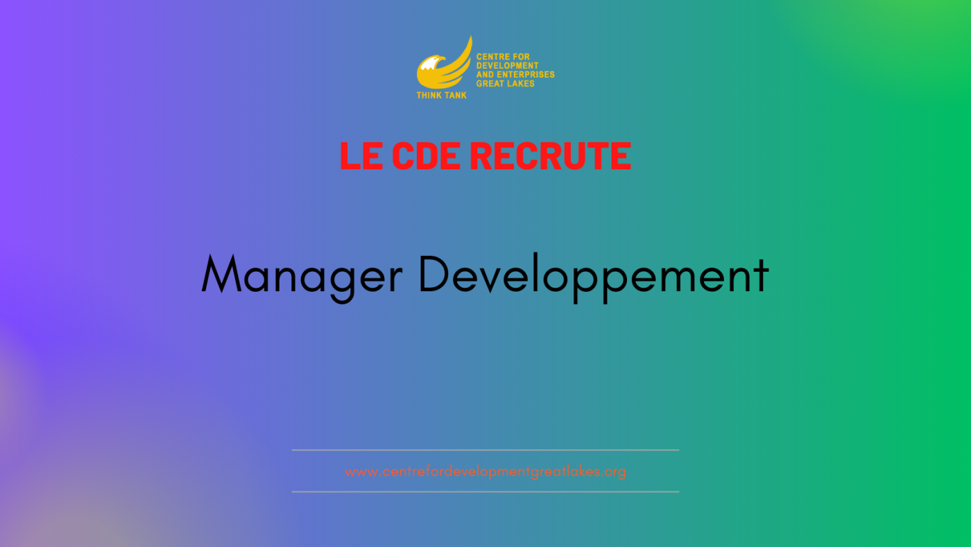 Le CDE RECRUTE : Manager Developpement